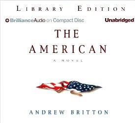Book Audiobook CD Andrew Britton Fiction Novel Thriller The American 