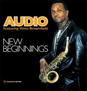 Audio Feat Vince Broomfield New Beginnings New Modern Soul R B LP Soul 