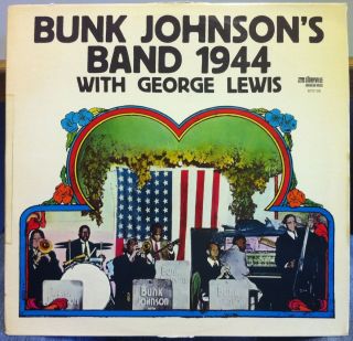 Bunk Johnson Band 1944 with George Lewis LP Mint SLP 128 Storyville 