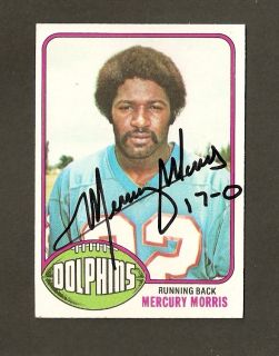 1976 Topps #315 Mercury Morris Auto Autograph COA 17 0 Inscribed Miami 