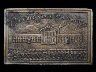   1970s Colorado State Penitentiary Canon City Colo Belt Buckle