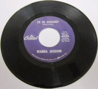 1961 45 RPM Wanda Jackson in The Middle of A Heartache ID Be ashamed 