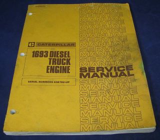 Caterpillar 16963 Diesel Truck Engine Service Manual, 1979   65B782 Up 