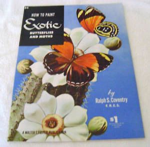 RARE How to Paint Exotic Butterflies Moths R Coventry