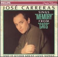 Jose Carreras Memory from Cats 15 Great Love Songs 028941697325 