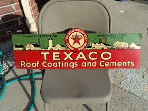 Super RARE 1936 TEXACO ROOF COATINGS CEMENTS Sign