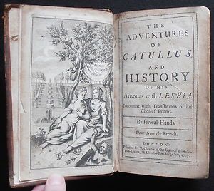 Rare 1st ADVENTURES OF CATULLUS 1707 AMOURS with LESBIA Jean de La 
