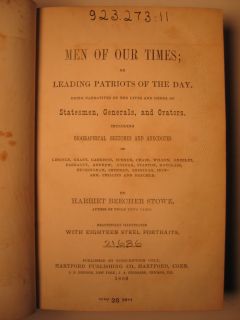 1868 Men of Our Times Harriet Beecher Stowe 1st Ed