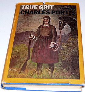 True Grit by Charles Portis HC Edition 1st
