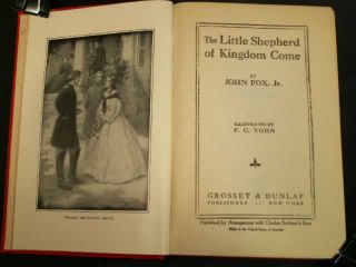 John Fox Jr. LITTLE SHEPHERD OF KINGDOM COME ca1920 Kentucky novel Old 