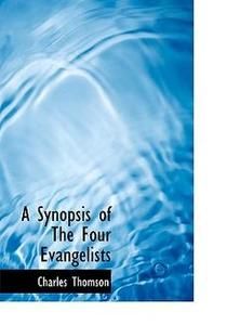  of The Four Evangelists New by Charles Thomson 1140121847