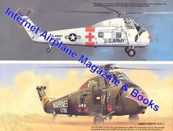 Squadron Signal Sikorsky H 34 CHOCTAW US Army USMC USN