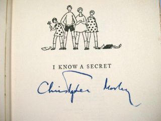Signed Christopher Morley I Know A Secret 1927 1st Printing Fourchette