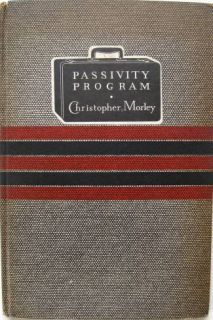 Christopher Morley Passivity Program 1939 1st