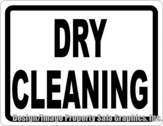 Dry Cleaning Sign. 12x18 For Garment Cleaners Business Storefront