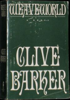  Clive Barker Weaveworld 1st Edition