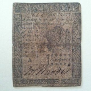 1775 Colonial Note Pennsylvania Six Pence Oct 25th 1775