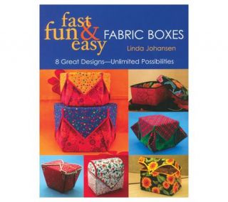 Publishing   Fast, Fun & Easy Fabric Boxe —