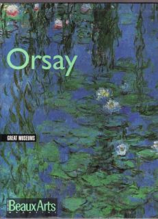 Beaux Arts Magazine The Musée D Orsay Special Edition