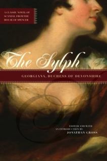 The Sylph by Georgiana Duchess of Devonshire (2007, Paperback)
