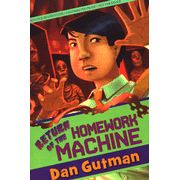 Return of The Homework Machine by Dan Gutman 2010 Paperback Reprint