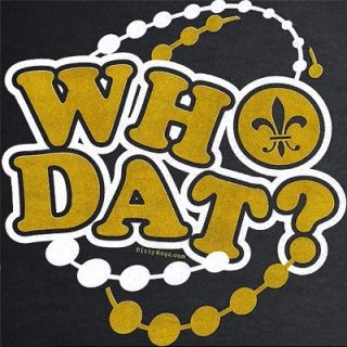 Who DAT New Orleans Saints Nation Drew Brees Jersey T Shirt XL Men