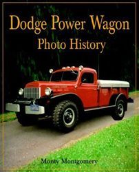 Dodge Power Wagon Photo History Truck WWII Military