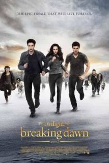 The Twilight Saga Breaking Dawn Part 2 Movie Poster