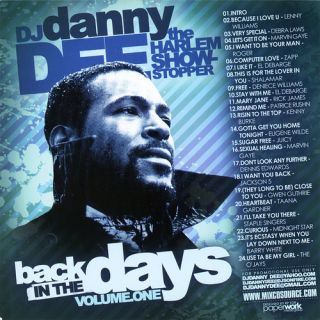 DJ Danny Dee Back in The Days R B Old School Non Stop Party Mix