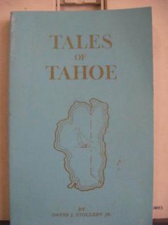 Tales of Tahoe David J Stollery Jr Signed 3rd Edition