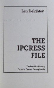 The Ipcress File Len Deighton Franklin Library Hardcover Book 1988