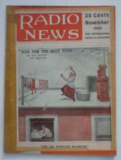  1920 Radio News Magazine Vacuum Power Tubes Transmitters Lee De Forest