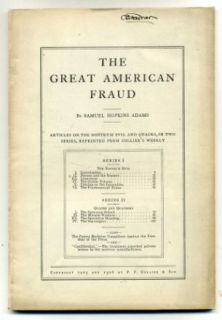Adams Great American Fraud Hostrum Evil and Quacks 1906
