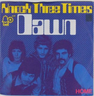 Dawn “Knock Three Times Home“ Single