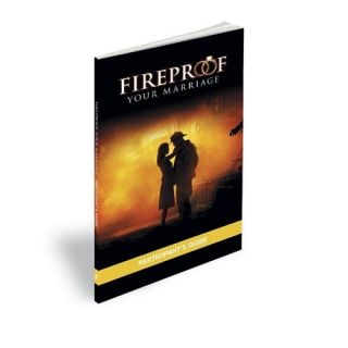 New Fireproof Your Marriage Participants Guide Dion