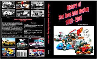 San Jose Speedway Super Modified Book Dennis Mattish