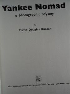  Nomad, A Photographic Odyssey by David Douglas Duncam 1966 HBwDJ 1st
