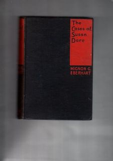  Mignon G Eberhart Cases of Susan Dare 1935 1st