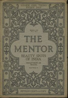 BEAUTY SPOTS OF INDIA by Dwight L Elmendorf THE MENTOR Magazine March