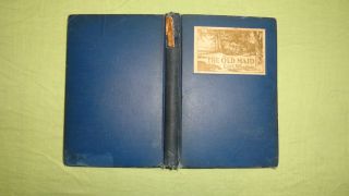 1924 The Old Maid by Edith Wharton 1st Edition