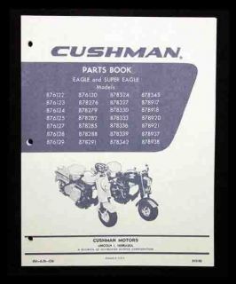 Cushman Eagle All Models Super Eagle Parts Manual