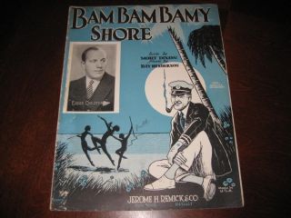 Bam Bam Bamy Shore 1925 Eddie Chester Mort Dixon Ray Henderson 4134