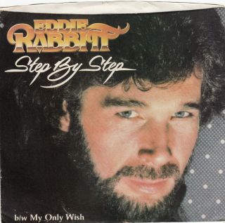 Eddie Rabbitt mint 45 rpm Step By Step with picture sleeve