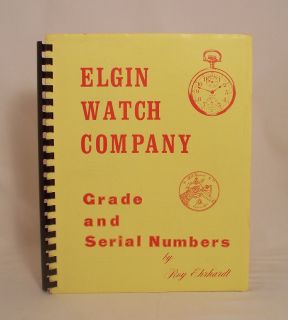  Watch Company Grade Serial Numbers Model Guide Book Ehrhardt