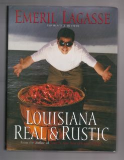 Louisiana Real Rustic Emeril Lagasse Signed 1st Excellent Condition
