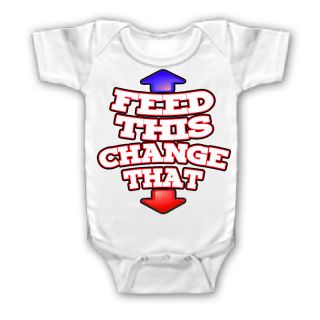 Funny Saying Shirt Feed This Change That Onesie Youth Kid Toddler