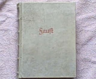 Faust by Johann Wolfgang Von Goethe 1932