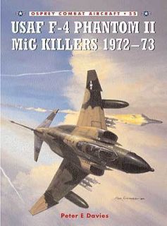 USAF Vietnam F 4 Phantom 2 MIG Killers Osprey Book