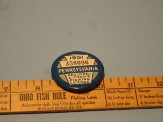   Fishing License 1951 Pennsylvania Pin Back Resident Fishing License