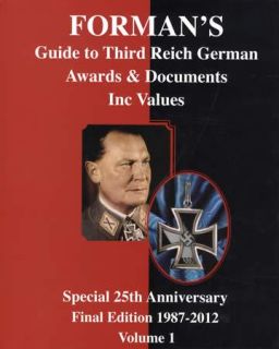 Formans Guide to Third Reich German Awards Documents German WWII